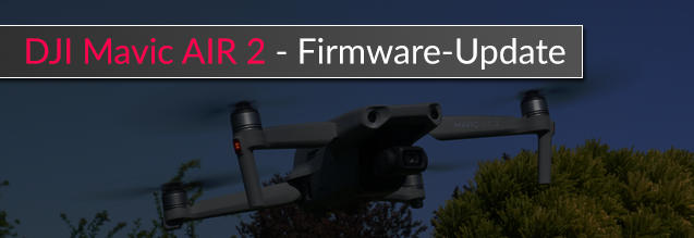 update firmware DJI Mavic Air 2