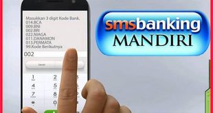Cara Daftar SMS Banking Mandiri Lewat HP Android yang Benar