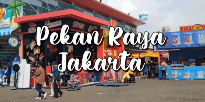 Cara Beli Tiket PRJ Pekan Raya Jakarta